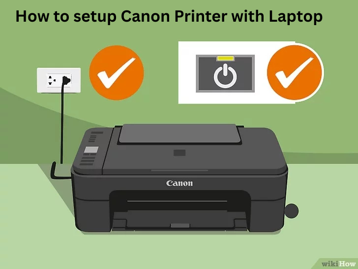 How to Setup Canon Printer with Laptop
